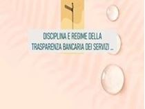 Immagine di Disciplina e regime della trasparenza bancaria dei servizi di pagamento: analisi di casi